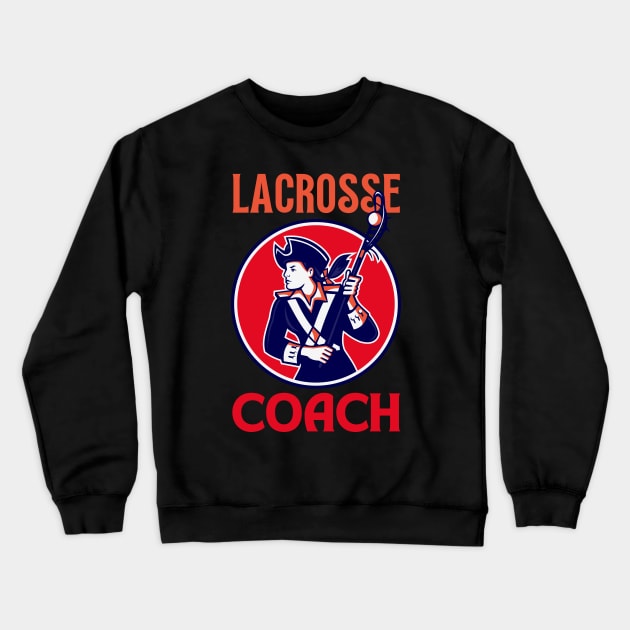 Lacrosse Coach Crewneck Sweatshirt by Artomino